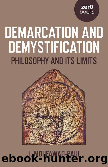 Demarcation and Demystification : Philosophy and Its Limits (9781789042276) by Moufawad-paul J