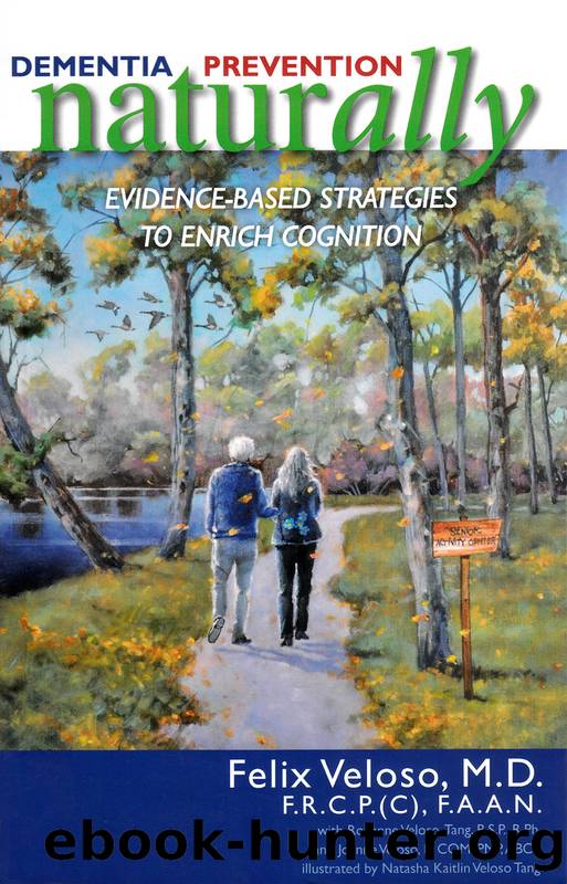 Dementia Prevention Naturally by Felix Veloso