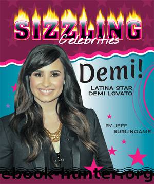 Demi! by Jeff Burlingame