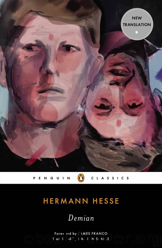 Demian: The Story of Emil Sinclair's Youth (Penguin Classics) by Hermann Hesse