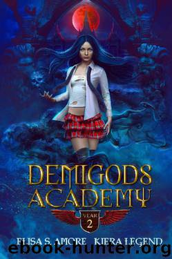 Demigods Academy - Year Two by Elisa S Amore & Kiera Legend