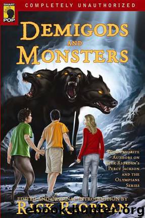 Demigods and Monsters by Rick Riordan; Leah Wilson