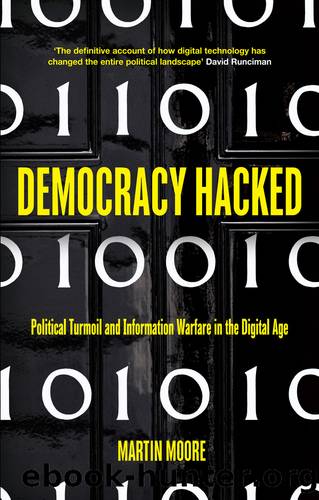 Democracy Hacked by Moore Martin;