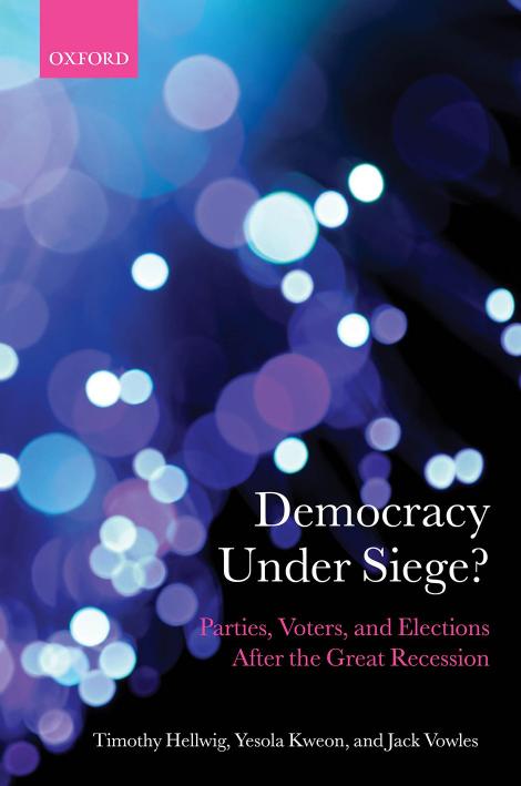 Democracy Under Siege? by Timothy Hellwig