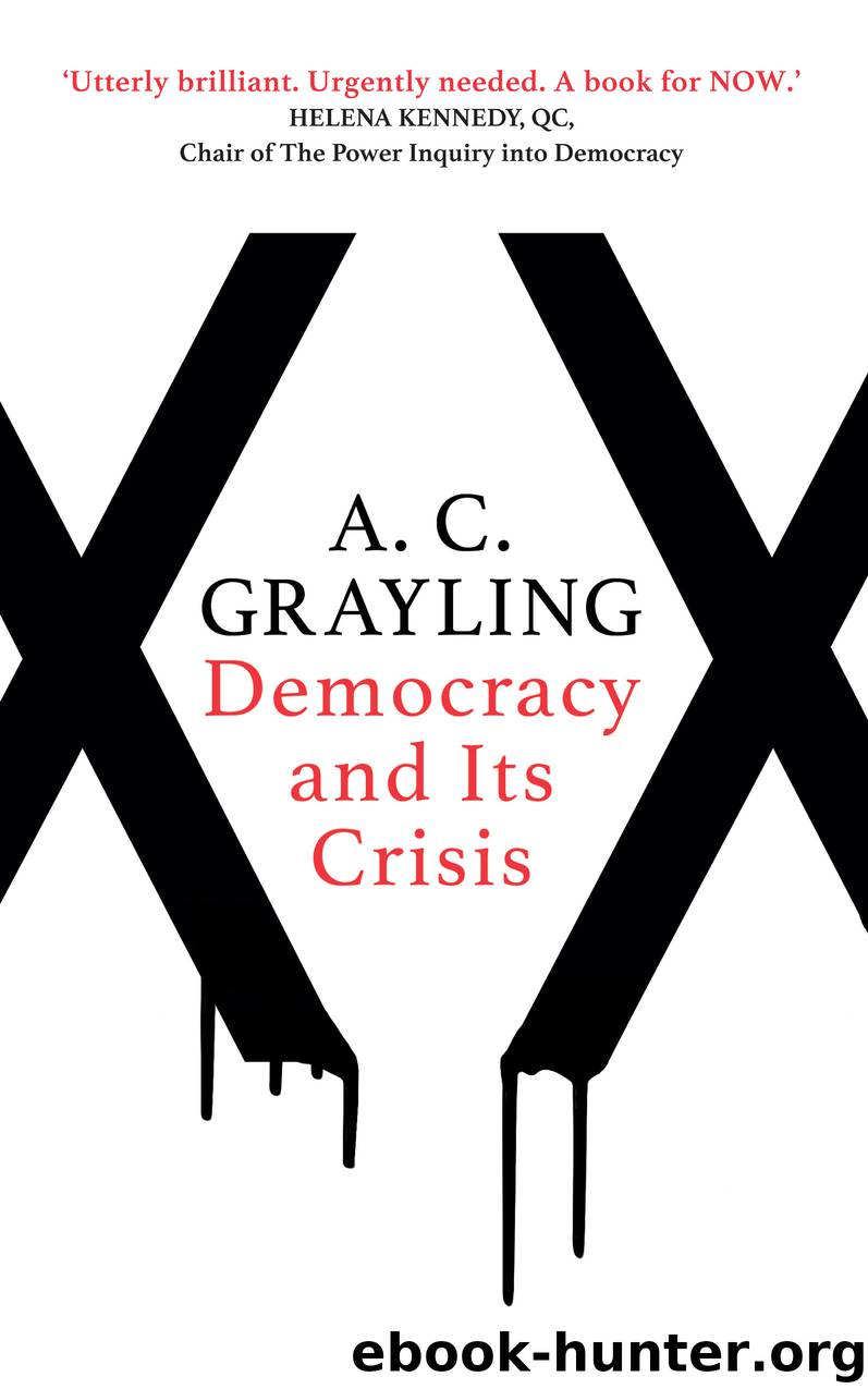 Democracy and Its Crisis by A. C. Grayling