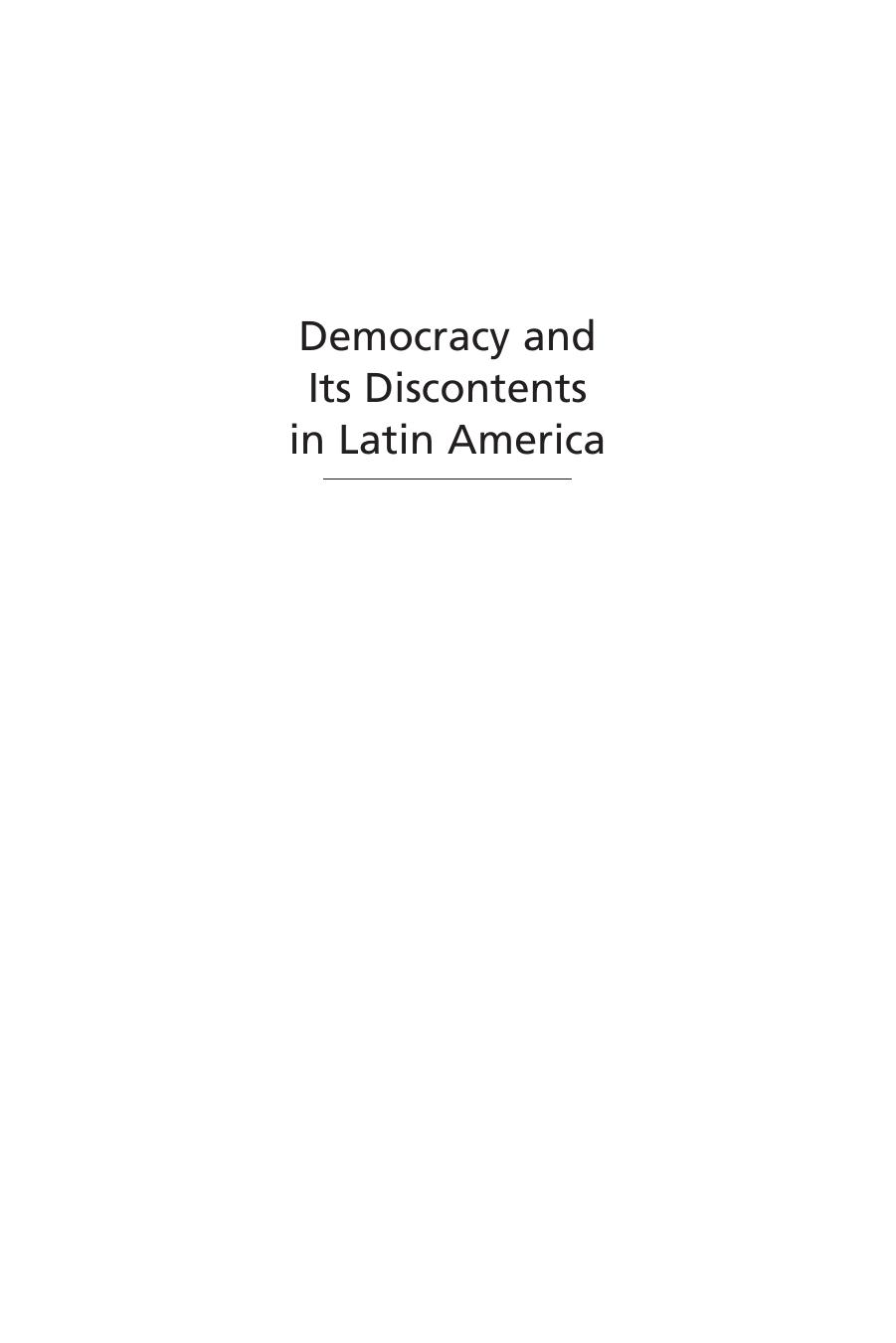 Democracy and Its Discontents in Latin America by Joe Foweraker; Dolores Trevizo
