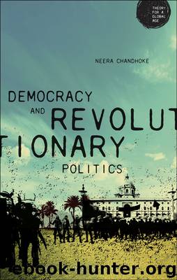 Democracy and Revolutionary Politics by Neera Chandhoke;