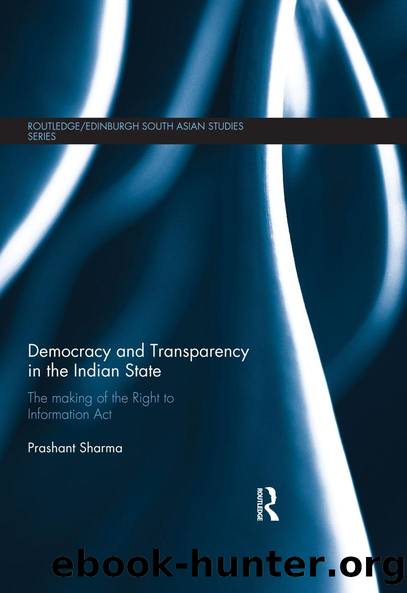 Democracy and Transparency in the Indian State by Prashant Sharma
