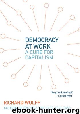 Democracy at Work by Richard Wolff