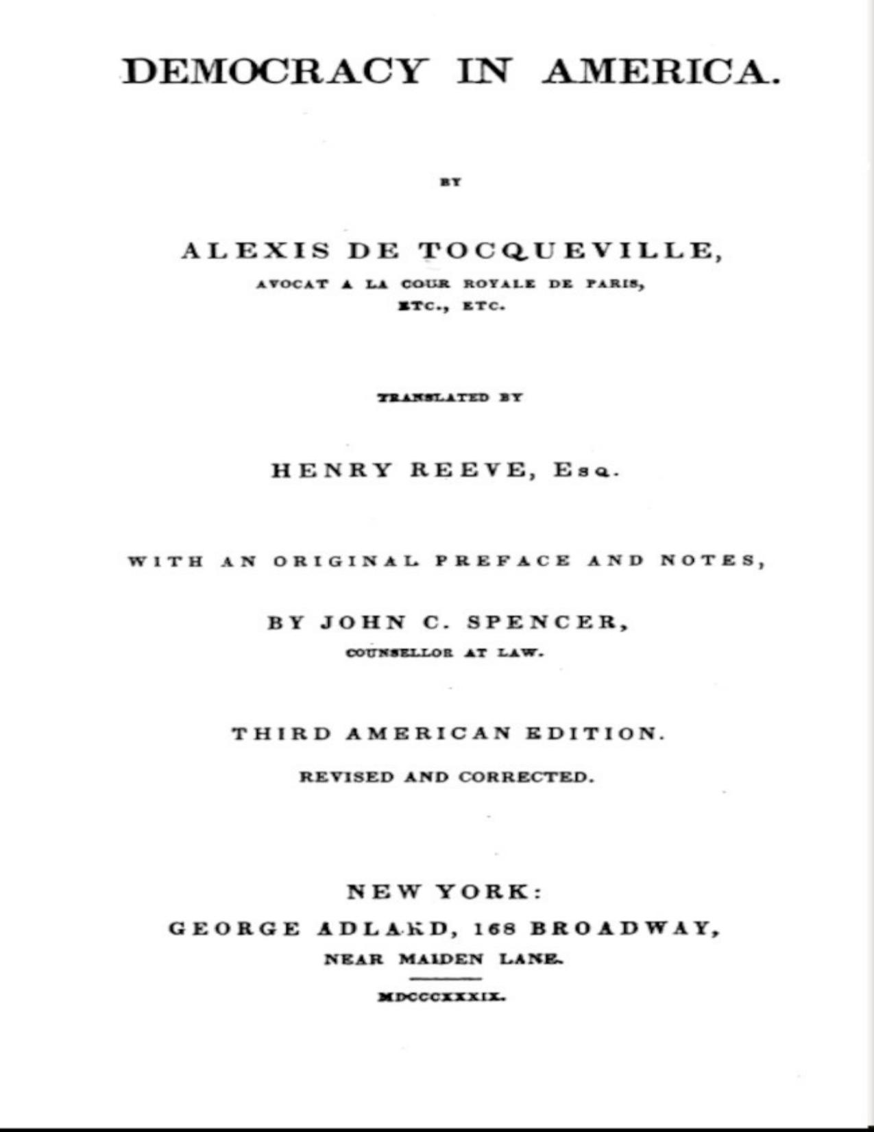 Democracy in America â Volume 1 by Alexis de Tocqueville