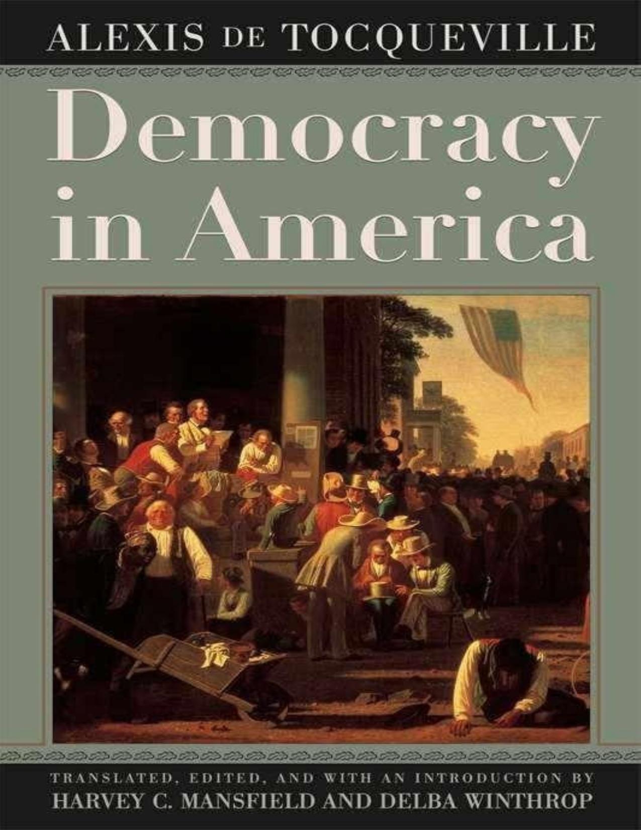 Democracy in America by de Tocqueville Alexis