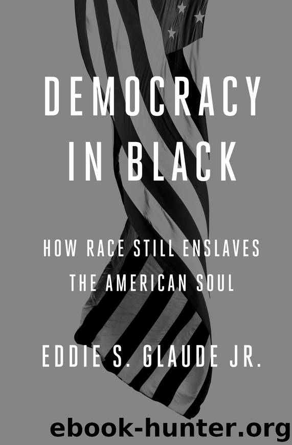 Democracy in Black by Eddie S. Glaude Jr