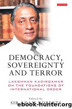 Democracy, Sovereignty and Terror by Roberts Adam;