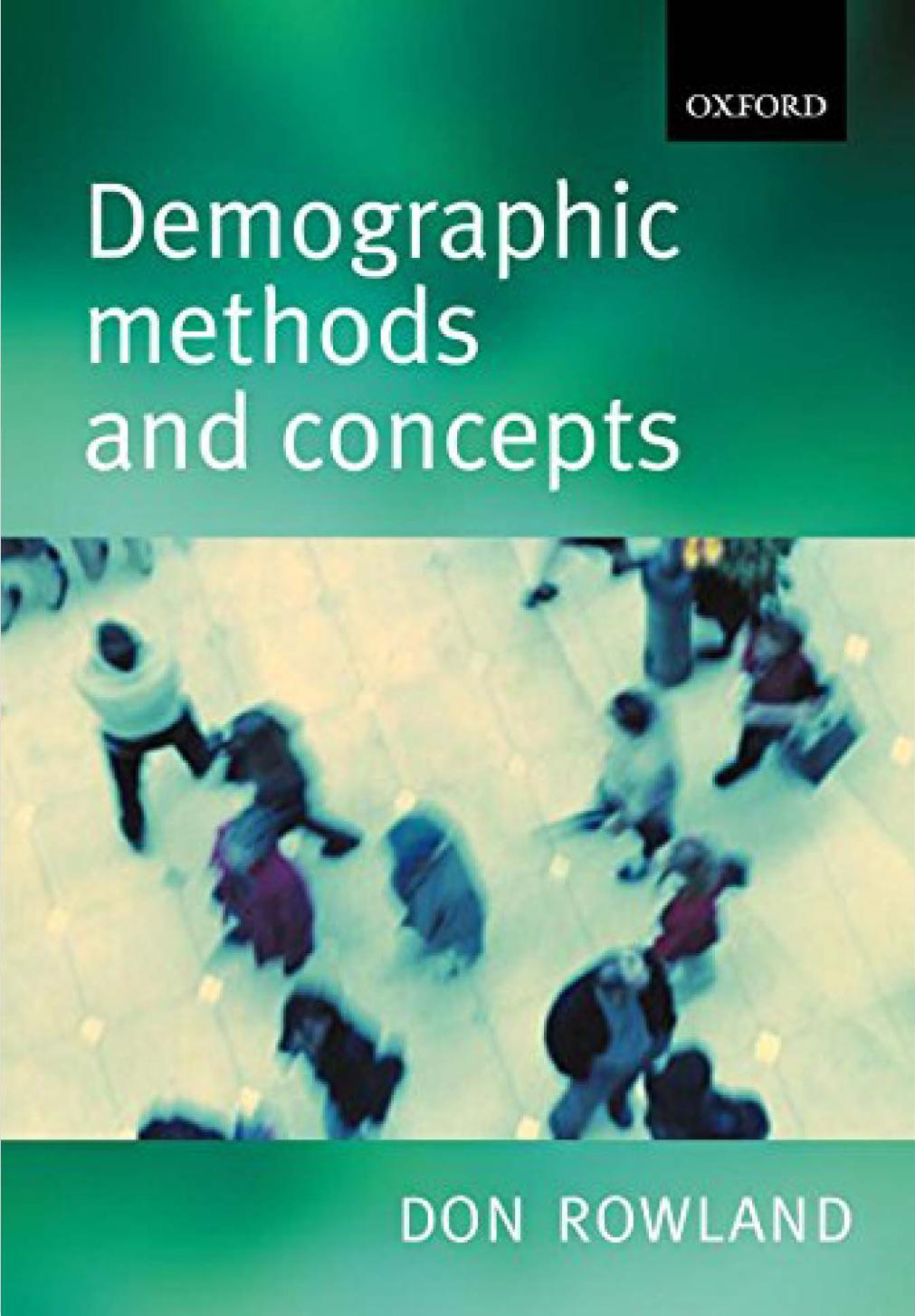 Demographic Methods and Concepts by Donald T. Rowland