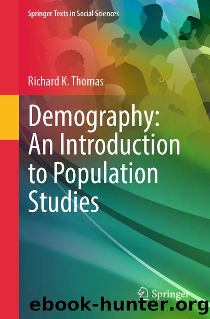 Demography: An Introduction to Population Studies by Richard K. Thomas