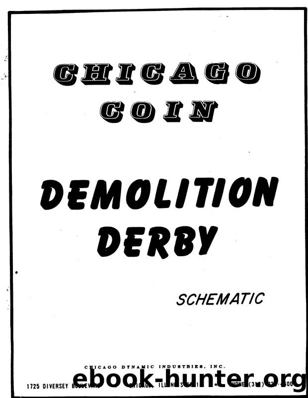 Demoliton Derby, by Chicago Coin (1977) by Unknown