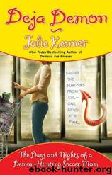 Demon 04 - Deja Demon by Julie Kenner