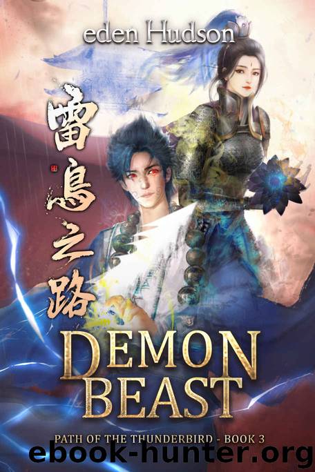 Demon Beast (Path of the Thunderbird Book 3) by eden Hudson