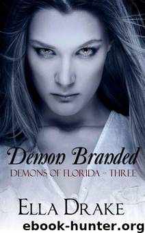 Demon Branded (Demons of Florida) by Drake Ella