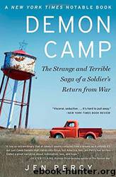Demon Camp: A Soldier's Exorcism by Jennifer Percy
