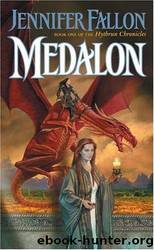 Demon Child #01 - Medalon by Jennifer Fallon