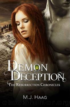 Demon Deception (The Resurrection Chronicles Book 5) by M.J. Haag