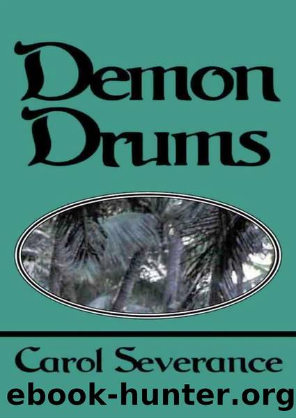 Demon Drums by Carol Severance