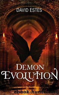 Demon Evolution by David Estes