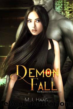 Demon Fall (Resurrection Chronicles Book 9) by M.J. Haag