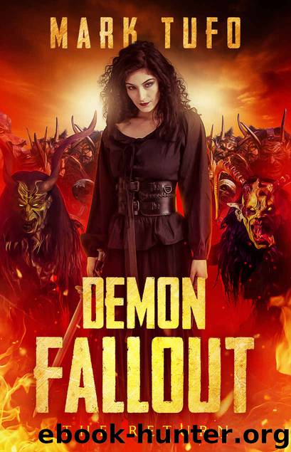 Demon Fallout: The Return: A Michael Talbot Adventure by Mark Tufo
