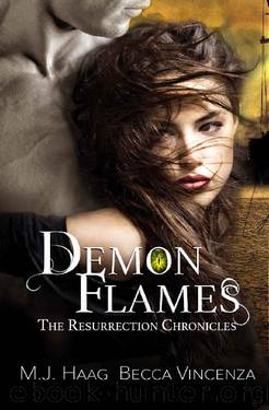 Demon Flames (Resurrection Chronicles Book 2) by M.J. Haag & Becca Vincenza