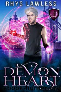 Demon Heart: A Breathtaking MM Urban Fantasy (Blade & Dust Book 2) by Rhys Lawless