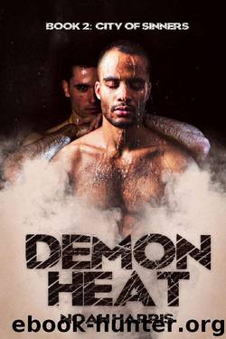 Demon Heat (City of Sinners Book 2) by Noah Harris