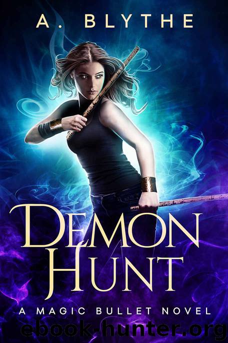Demon Hunt by A. Blythe