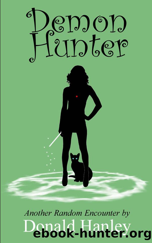 Demon Hunter (Random Encounters Book 7) by Donald Hanley