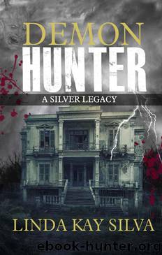 Demon Hunter (Silver Legacy #1) by Linda Kay Silva