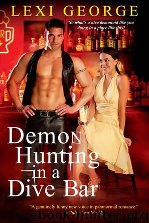 Demon Hunting In a Dive Bar by George Lexi
