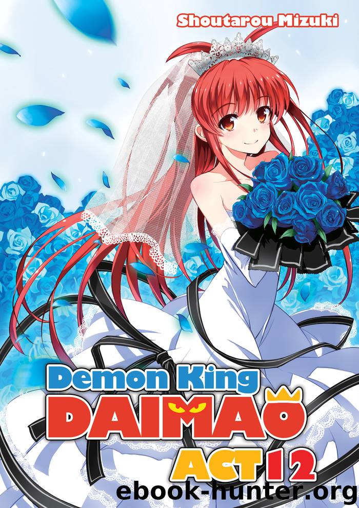 Demon King Daimaou: Volume 12 by Shoutarou Mizuki & Souichi Itou & Adam Lensenmayer & Christopher Foxx