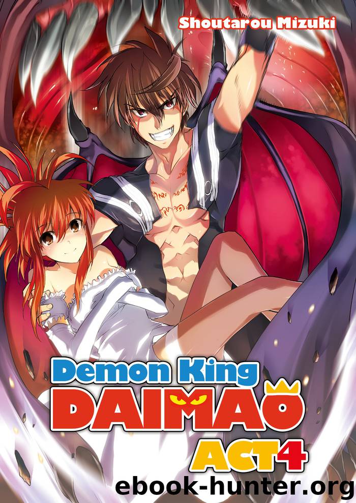 Demon King Daimaou: Volume 4 by Shoutarou Mizuki & Souichi Itou & Adam Lensenmayer & Aimee Zink