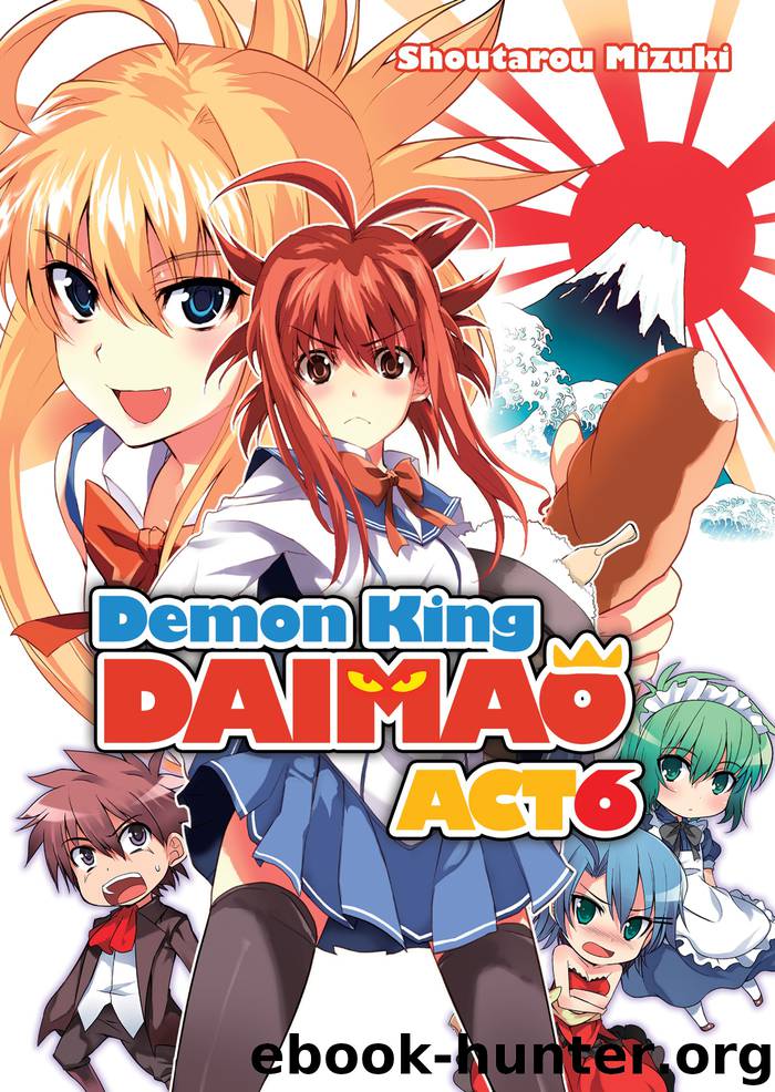 Demon King Daimaou: Volume 6 by Shoutarou Mizuki & Souichi Itou & Adam Lensenmayer & Aimee Zink