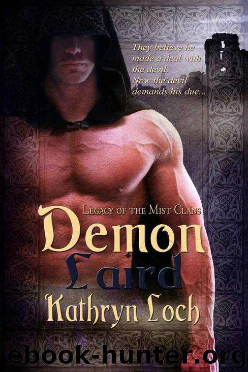 Demon Laird (Legacy of the Mist Clans) by Loch Kathryn