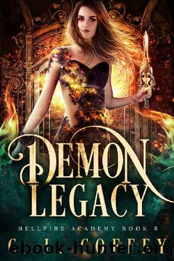 Demon Legacy (Hellfire Academy Book 3) by C. L. Coffey