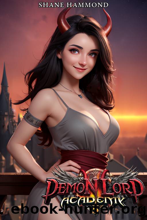 Demon Lord Academy 5: An Urban Fantasy Adventure (Demonic Education) by Shane Hammond