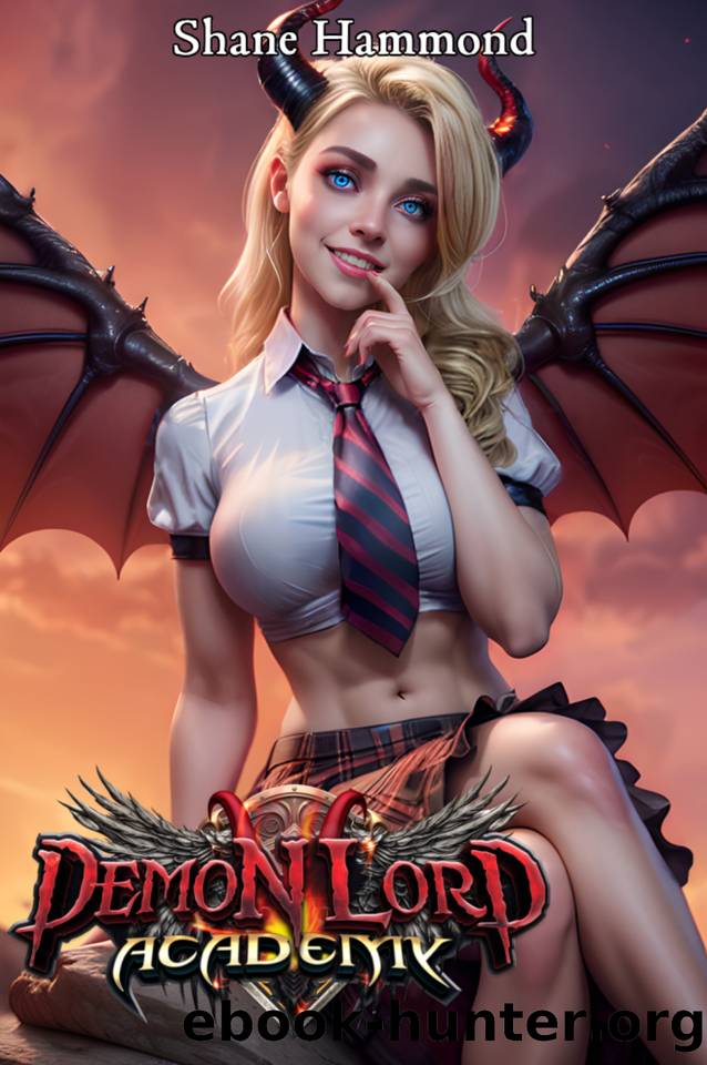 Demon Lord Academy by Shane Hammond