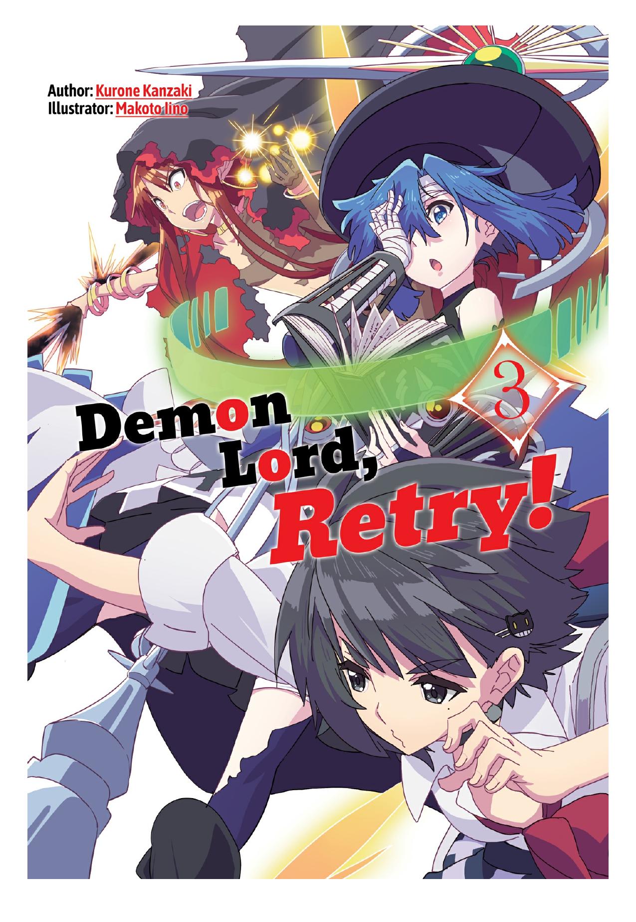 Demon Lord, Retry! Volume 3 by Kurone Kanzaki