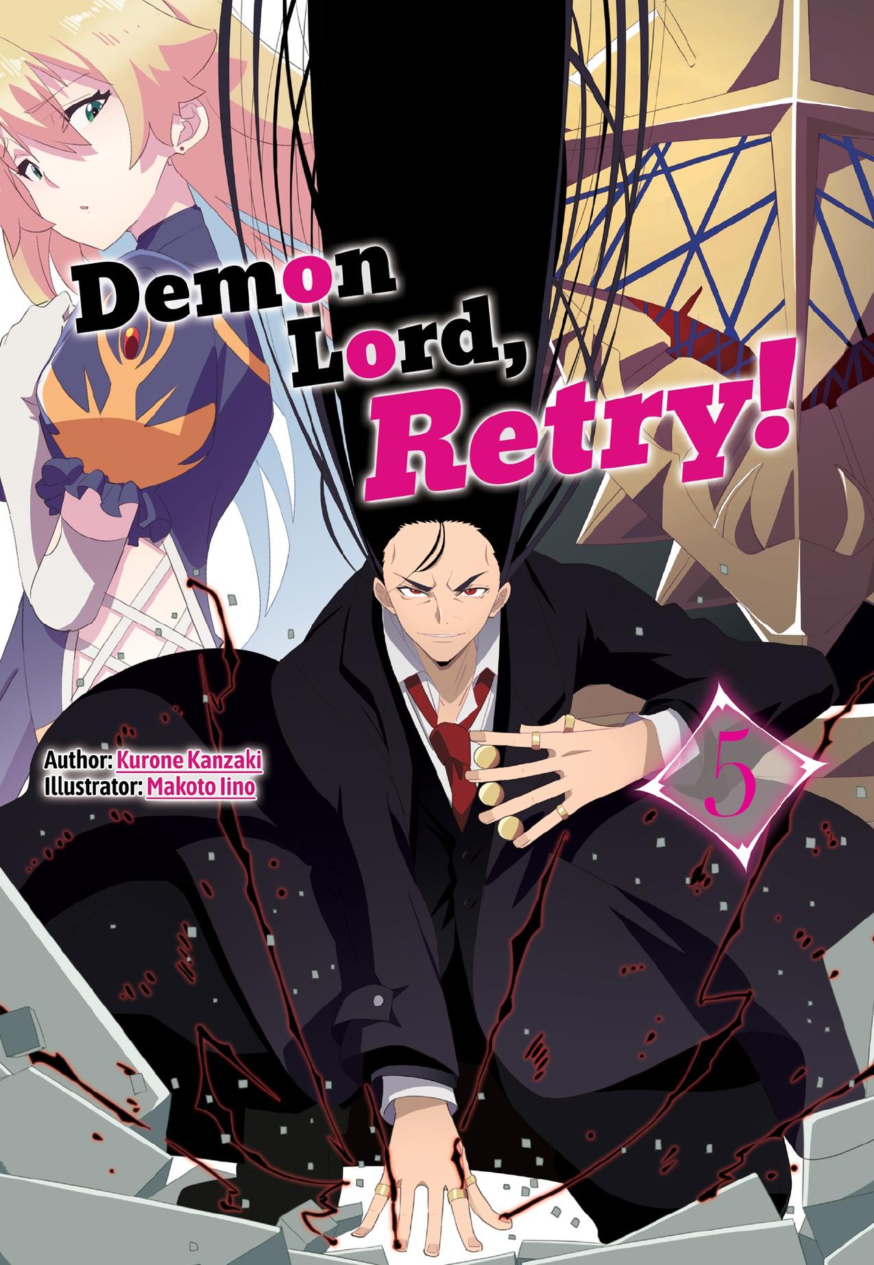 Demon Lord, Retry! Volume 5 by Kanzaki Kurone