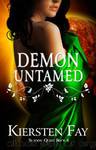 Demon Untamed by Kiersten Fay