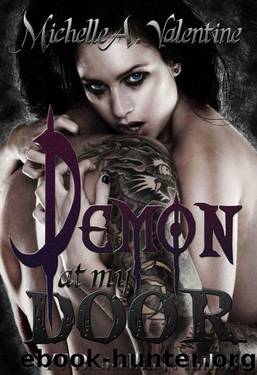 Demon at My Door by Valentine Michelle A