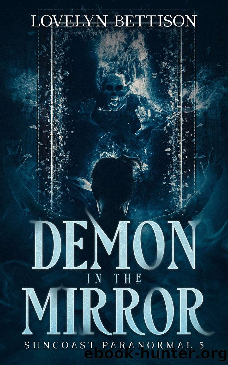 Demon in the Mirror by Lovelyn Bettison