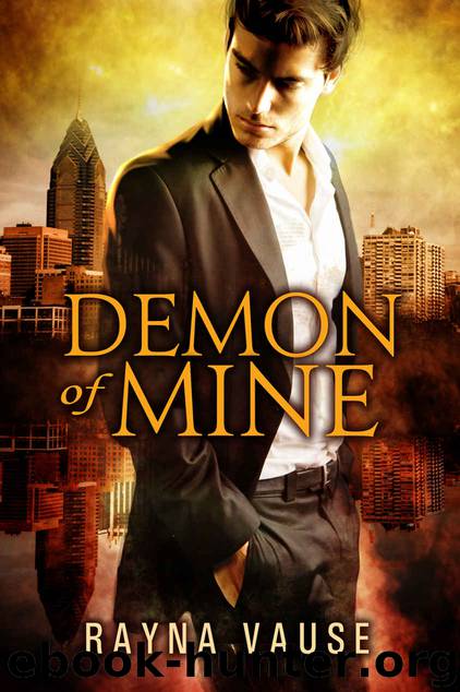 Demon of Mine by Rayna Vause
